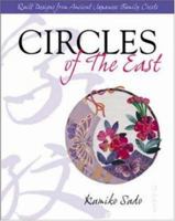 Circles of the East: Quilt Designs from Ancient Japanese Family Crests 0844226572 Book Cover