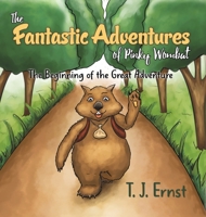 The Fantastic Adventures of Pinky Wombat 1528913051 Book Cover