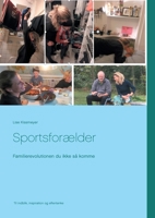 Sportsforælder (Danish Edition) 8743009085 Book Cover