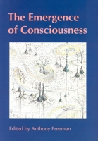Emergence of Consciousness 0907845185 Book Cover