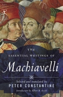 The Essential Writings of Machiavelli (Modern Library Classics) 0812974239 Book Cover