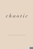 Chaotic B0C6BZG7FP Book Cover