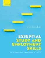 Essential Study and Employment Skills for Business and Management Students 0198809883 Book Cover