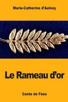Le Rameau d'or 1975840623 Book Cover