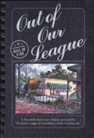 Out of Our League 0960578803 Book Cover