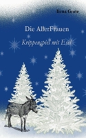 Die AllerFrauen (German Edition) 3749484155 Book Cover