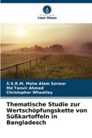 Thematische Studie zur Wertschöpfungskette von Süßkartoffeln in Bangladesch (German Edition) 6208690218 Book Cover