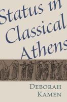 Status in Classical Athens 0691195978 Book Cover