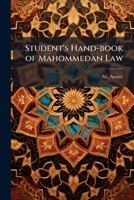 Student's hand-book of Mahommedan law 1172519420 Book Cover