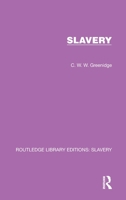 Slavery 103231334X Book Cover