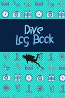 Dive Log Book: Scuba Diving Logbook for Beginners and Experienced Divers , 110 Pages , Diver's log book 1656481472 Book Cover