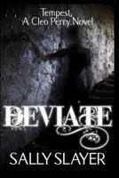 Deviate 1492281018 Book Cover