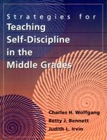 Strategies for Teaching Self-Discipline in the Middle Grades 0205273297 Book Cover