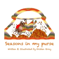 Seasons In My Purse 057841578X Book Cover