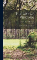 History of Virginia; a Brief Text-book for Schools 1016043066 Book Cover