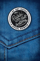 The Rabbi Wore Bell-Bottoms: A Novel Memoir 1543933777 Book Cover