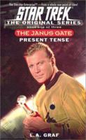 Present Tense: The Janus Gate Book One of Three 0671036351 Book Cover