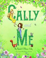 Cally and Me 1732744637 Book Cover