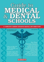 Guide to Medical and Dental Schools 0764147528 Book Cover