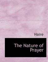 The Nature of Prayer 1010347926 Book Cover
