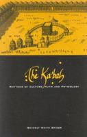 The Ka'bah, Rhythms of Culture, Faith and Physiology 0761826467 Book Cover