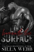 Lies Beneath the Surface B0GK6QZHP1 Book Cover