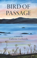 Bird of Passage 0955736412 Book Cover