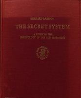 The secret system: A study in the chronology of the Old Testament 9004036679 Book Cover