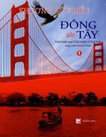 Dong gap Tay - Tap 1 (full color) 1973975777 Book Cover
