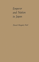 Emperor and Nation in Japan: Political Thinkers of the Tokugawa Period 0313231052 Book Cover