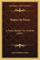 Nature in Verse: A Poetry Reader for Children 9354302718 Book Cover