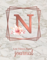 Low Vision Paper Journal: Initial Monogram Letter N Notebook Journal with Thick Bold Lines on White Paper for Low Vision, 8.5x11 Size, 110 Pages, Perfect for Visually Impaired, Students, and Seniors B0857C182M Book Cover