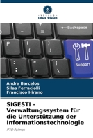 SIGESTI - Verwaltungssystem für die Unterstützung der Informationstechnologie: IFTO Palmas (German Edition) 6208813808 Book Cover