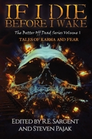 If I Die Before I Wake: Tales of Karma and Fear 1953112021 Book Cover