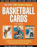 Tuff Stuff 2003 Standard Catalog of Basketball Cards