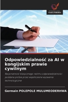Odpowiedzialnosc za AI w kongijskim prawie cywilnym (Polish Edition) 620986239X Book Cover