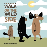 Walk on the Wild Side 1771381094 Book Cover