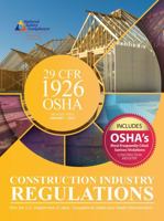 1926 OSHA Construction Industry Regulations (2023 Edition) 1619467380 Book Cover