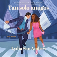 Tan Solo Amigos, Spanish-Language Edition of Only Friends 1668152371 Book Cover