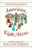 The Oxford Book of American Light Verse 0195025091 Book Cover