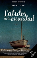 Latidos en la oscuridad 8418740507 Book Cover