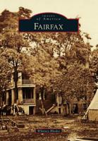 Fairfax (Images of America: Virginia) 1467120006 Book Cover
