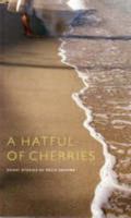 A Hatful of Cherries 1740971671 Book Cover