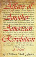 Affairs of Another American Revolution 1478707860 Book Cover