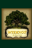 Wyeknot 1482539616 Book Cover