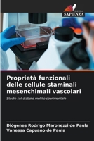Proprietà funzionali delle cellule staminali mesenchimali vascolari (Italian Edition) 6630323629 Book Cover