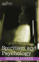 Spiritism and Psychology 1602063567 Book Cover