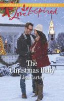The Christmas Baby 0373623186 Book Cover