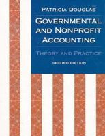 Government and Nonprofit Accounting: Theory and Practice (Dryden Press Series in Accounting) 0030066395 Book Cover