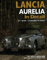 Lancia Aurelia In Detail: GT, Spyder & Saloon (In Detail) 0954998146 Book Cover